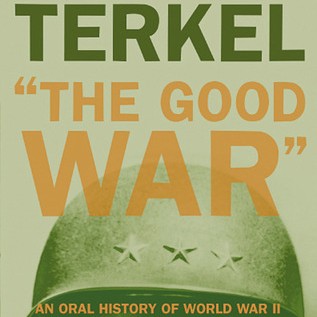 Terkel "The Good War"