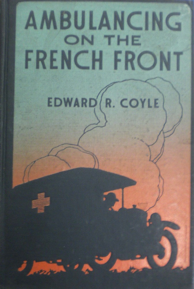 Cover of Ambulancing on the French Front