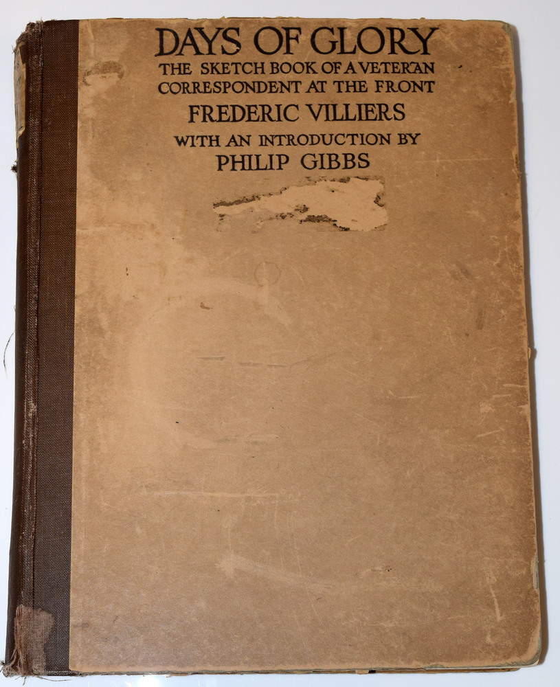 Cover of Days of Glory; The Sketch Book of a Veteran Correspondent at the Front