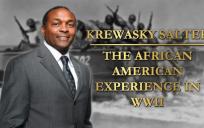 Dr. Krewasky Salter: The African American Experience in WWII