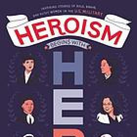 Heroism Begins with Her