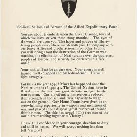Before the invasion began, General Eisenhower had this order of the day distributed among the invasion force to highlight what was at stake and to inspire his men.