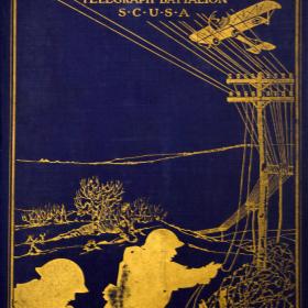 Cover of The First Battalion, The Story of the 406th Telegraph Battalion, Signal Corps, U.S. Army
